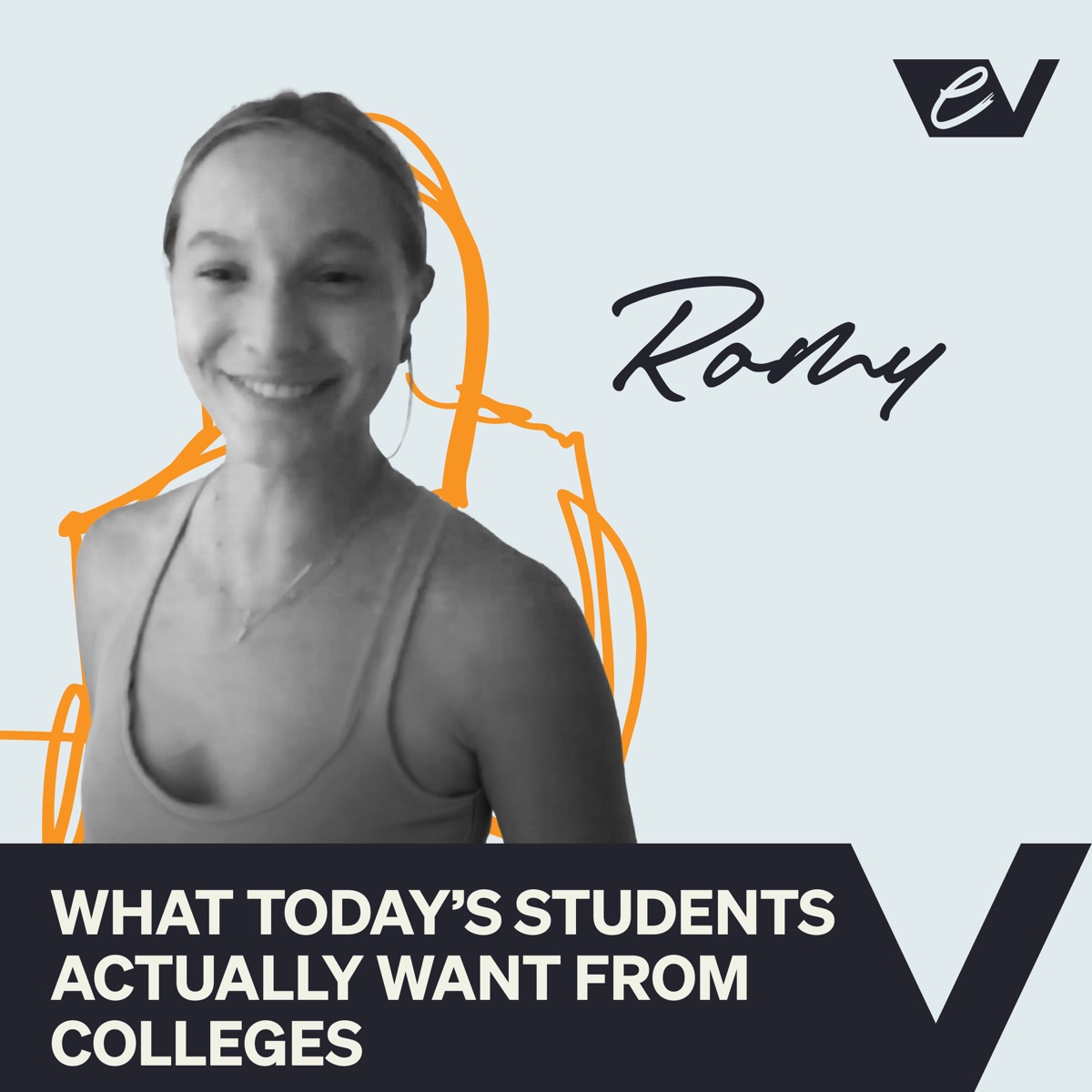 Episode 15 — What Today’s Students Actually Want from Colleges