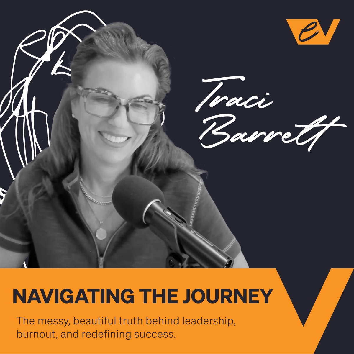 Episode 17 — Traci Barrett: Navigating the Journey