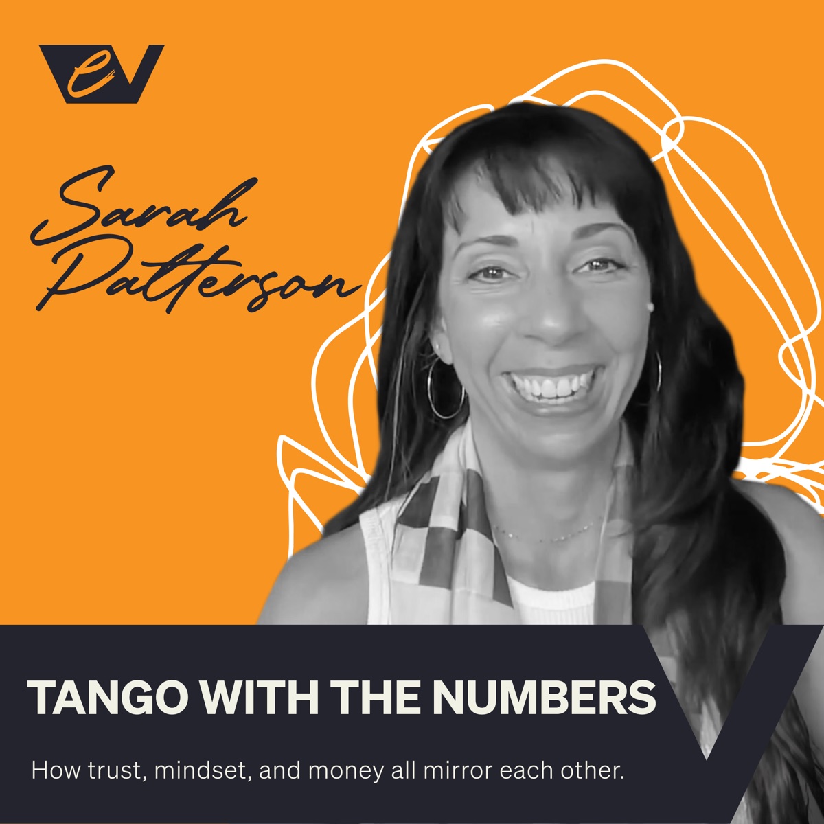 Episode 20 — Sarah Patterson: Tango with the Numbers