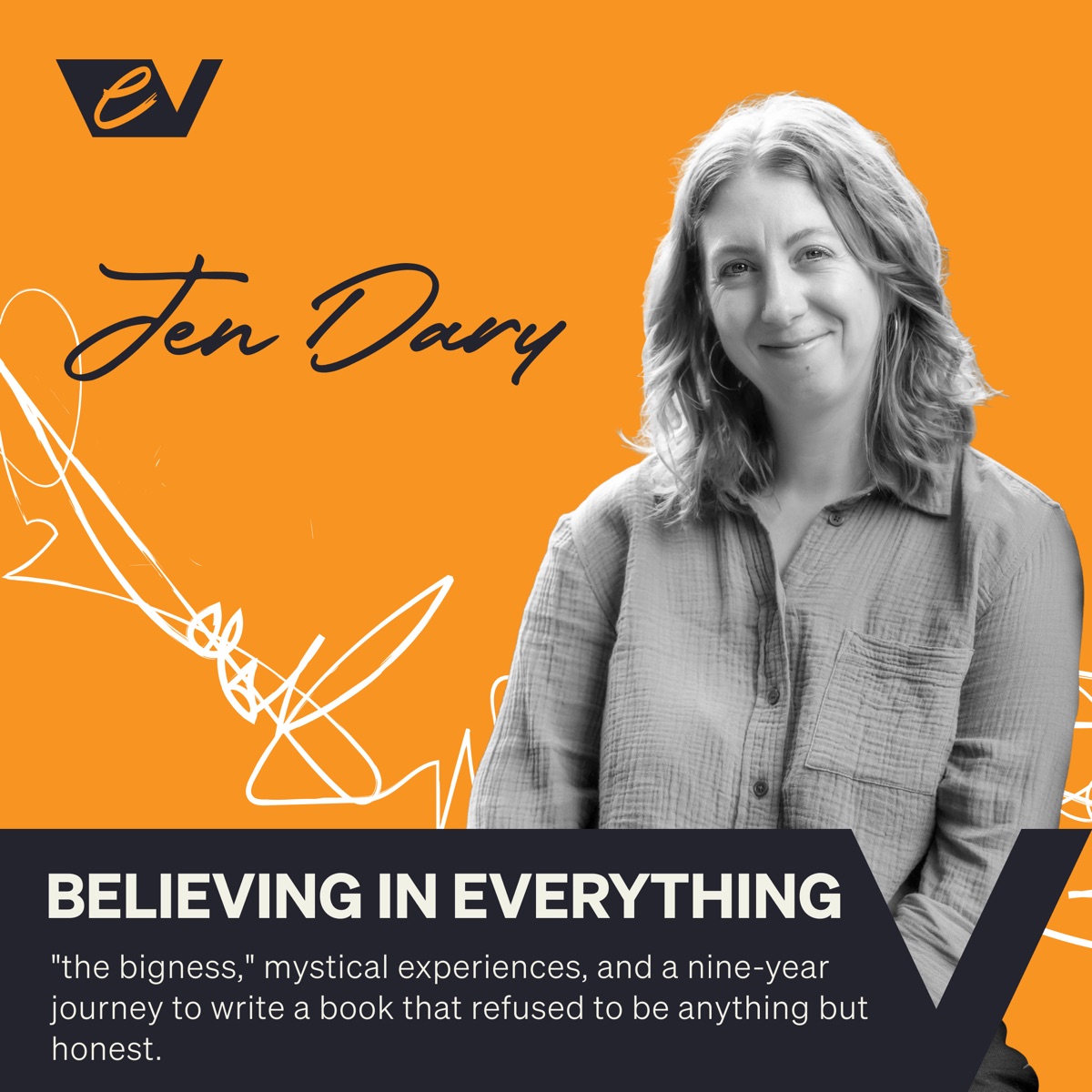 Episode 23 — Brain Tumors, Bigness, and Believing in Everything with Jen Dary